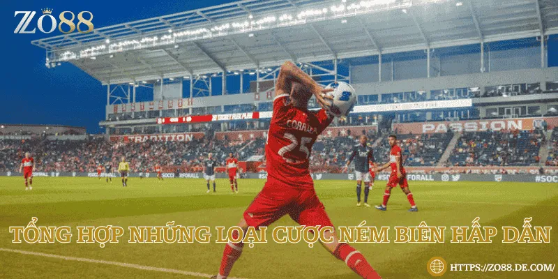 Chia sẻ các tips chơi kèo ném biên hốt bạc cực đỉnh 2 loại cược ném biên dễ chơi dễ thắng trong cược ném biên